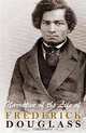 Narrative of the Life of Frederick Douglass, Frederick Douglass 