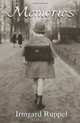 Memories, Irmgard Ruppel 