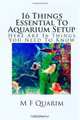 16 Things Essential To Aquarium Setup: Here Are 16 Things You Need To Know, M F Quarim 