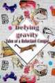 Defying Gravity: Tales of a Reluctant Cougar, Maya Avery 