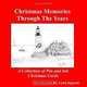 Christmas Memories Through The Years: A Collection of Pen and Ink Christmas Cards, Lynn Ingram 