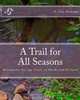 A Trail for All Seasons: Wisconsin