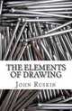 The Elements of Drawing, John Ruskin 