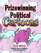 Prizewinning Political Cartoons: 2012 Edition (Prizewinning Political Cartoons Series), 