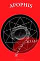 Apophis, Michael Kelly 