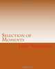 Selection of Moments, Lucas Wiedemann 