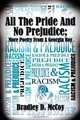 All The Pride and No Prejudice;: More Poetry From A Georgia Boy, Bradley D. McCoy 
