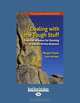 Dealing With The Tough Stuff: Practical Wisdom for Running a Values-Driven Business, Margot Fraser 