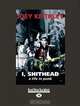I, Shithead: A Life in Punk, Joey Keithley 