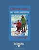 Cherry Ames, Ski Nurse Mystery, Helen Wells 