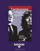 Confessions Of A Political Spouse, James Schroeder 