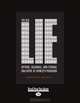 The Big Lie: Spying, Scandal, and Ethical Collapse at Hewlett-Packard, Anthony Bianco 