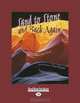 Sand To Stone And Back Again, Nancy Bo Flood 