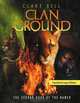 Clan Ground: The Second Book of the Named, Clare Bell 