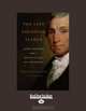 The Last Founding Father: James Monroe and a Nations Call to Greatness, Harlow Giles Unger 