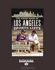 The Great Book Of Los Angeles Sports Lists, Steve Hartman 