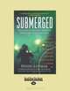 Submerged: Adventures of America