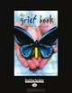 The Grief Book: Strategies for Young People, Elizabeth Vercoe 