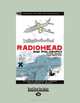 Radiohead And Philosophy: The Wrath of Kant, Brandon W. Forbes 
