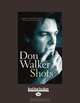 Shots, Don Walker 