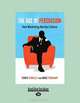 The Age Of Persuasion: How Marketing Ate Our Culture, Terry O