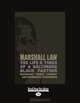 Marshall Law: The Life & Times of a Baltimore Black Panther, Marshall Conway and Dominque Stevenson 