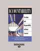 Accountability: Freedom and Responsibility Without Control, Rob LeBow and Randy Spitzer 
