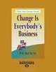 Change Is Everybody