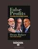 False Profits: Recovering from the Bubble Economy, Dean Baker 