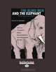 The Blind Men And The Elephant: Mastering Project Work, David Schmaltz 