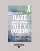 Have You Seen Ally Queen?, Deb Fitzpatrick 