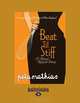 Beat Till Stiff: A Woman