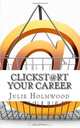 Clickst@rt Your Career: The Jobseeker