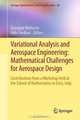 Variational Analysis and Aerospace Engineering: Mathematical Challenges for Aerospace Design: Contributions from a Workshop held at the School of ... (Springer Optimization and Its Applications), 