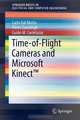 Time-of-Flight Cameras and Microsoft Kinect(TM) (SpringerBriefs in Electrical and Computer Engineering), Carlo Dal Mutto, Pietro Zanuttigh, Guido M Cortelazzo 
