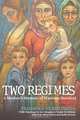 Two Regimes: A Mother