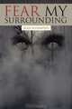 Fear My Surrounding, Jean Alexander 