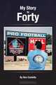 My Story to Forty, Ben Contella 