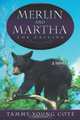 Merlin And Martha: The Calling, Tammy Young Cote 