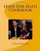 Hope For Haiti Cookbook, Gina Meyers 
