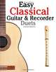 Easy Classical Guitar & Recorder Duets: Featuring music of Bach, Mozart, Beethoven, Wagner and others. For Classical Guitar and Soprano Recorder. In Standard Notation and Tablature., Javier Marco 