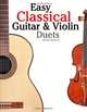 Easy Classical Guitar & Violin Duets: Featuring music of Bach, Mozart, Beethoven, Vivaldi and other composers.In Standard Notation and Tablature., Javier Marco 