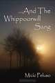 And The Whippoorwill Sang, Micki Peluso 
