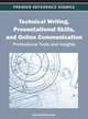 Technical Writing, Presentational Skills, and Online Communication: Professional Tools and Insights, Raymond Greenlaw 