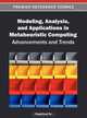 Modeling, Analysis, and Applications in Metaheuristic Computing: Advancements and Trends, Peng-Yeng Yin 