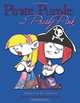 Pirate Purple and Prissy Pink, M. L. Bauman 