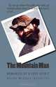 The Mountain Man: Memories of a Free Spirit, Wanda Winters-Gutierrez 