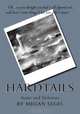 Hardtails: Scars and Stilettos (Volume 1), Ms. Megan S Segel 
