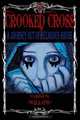 Crooked Cross: A Journey Out of Religious Abuse, Willow 