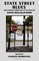 State Street Blues, David Malcolm Rose 